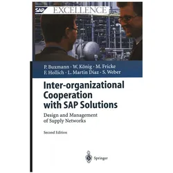 Inter-organisational Cooperation with SAP Solutions, Fachbücher von Luis Martin Diaz, Franz Hollich, Markus Fricke, Sascha Weber, Wolfgang König, Peter Buxmann