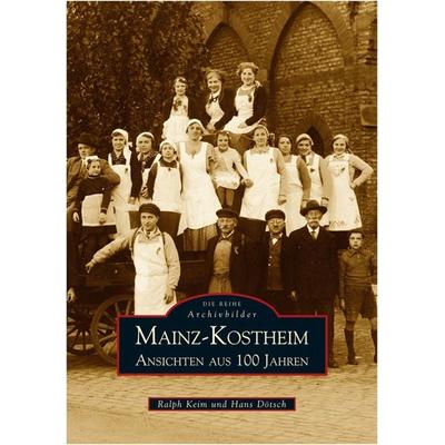 Mainz-Kostheim, Taschenbuch von Ralph Keim, Sutton, 978-3-86680-032-8