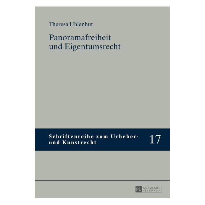 Peter Lang Uhlenhut:Panoramafreiheit und Eigentums (Deutsch, Hardcover, Theresa Uhlenhut) (67837630)