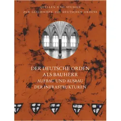 Der Deutsche Orden als Bauherr, Sachbücher von Christofer Herrmann, Wiesław Długokęcki