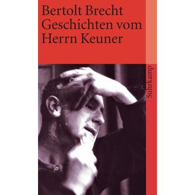 Geschichten vom Herrn Keuner, Taschenbuch von Bertolt Brecht, Suhrkamp, 978-3-518-36516-8