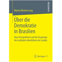 Über die Demokratie in Brasilien, Fachbücher von Martin Michael Lang