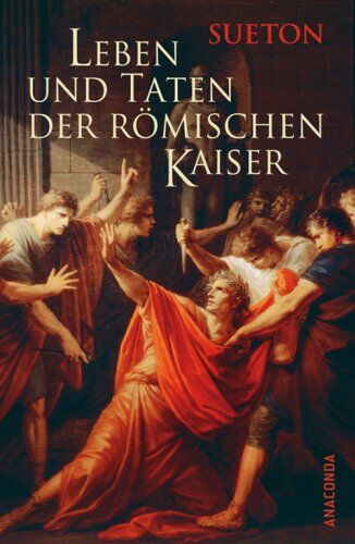 Sueton - Leben und Taten der römischen Kaiser - Preis vom 09.10.2026 07:28:09 h