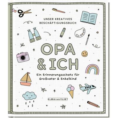 Opa und ich, Sonstige von Elma van Vliet, Elma Van Vliet