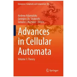 Advances in Cellular Automata, Fachbücher von Andrew Adamatzky, Genaro J Martinez, Georgios Ch Sirakoulis
