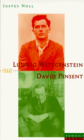 Justus Noll - Ludwig Wittgenstein und David Pinsent. Die andere Liebe der Philosophen - Preis vom 11.10.2026 03:10:56 h