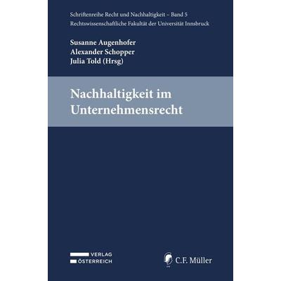 Nachhaltigkeit im Unternehmensrecht, Taschenbuch von , C.F. Müller, 978-3-8114-6775-0