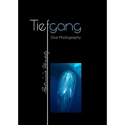 Tiefgang, Gebundene Ausgabe von Patricia Venetz, BoD – Books on Demand, 978-3-7392-1760-4