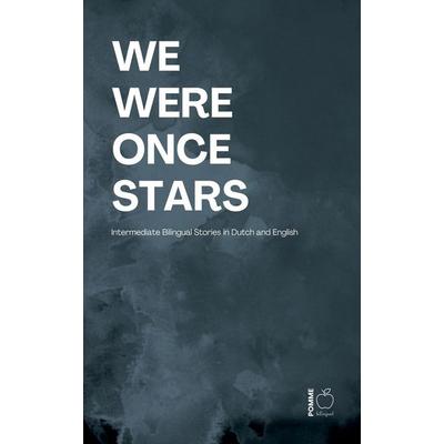 We Were Once Stars, Taschenbuch von Pomme Bilingual, Pomme Bilingual