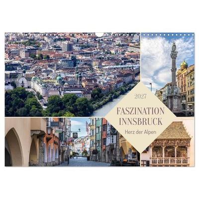 Faszination Innsbruck - Herz der Alpen (Wandkalender 2027 DIN A3 quer), CALVENDO Monatskalender