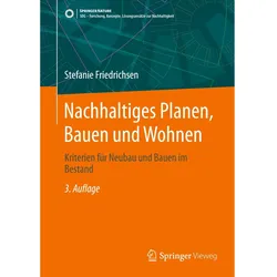 Nachhaltiges Planen, Bauen und Wohnen, Sachbücher von Stefanie Friedrichsen