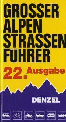 Harald Denzel - Großer Alpenstraßenführer - Preis vom 13.10.2026 11:25:28 h