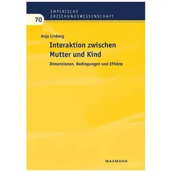 Interaktion zwischen Mutter und Kind, Fachbücher von Anja Linberg