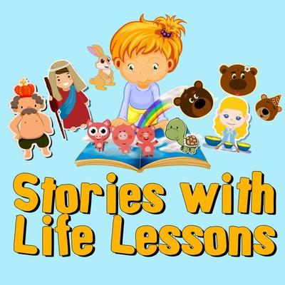 Stories with Life Lessons - Mike Bennett,Mike Margolis,Jay Loring,William Rogers,Traditional, Audio, 9781789326130