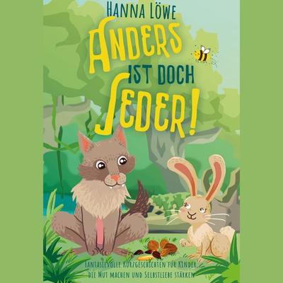 Anders ist doch Jeder! - Hanna Löwe, Audio, 4061707707117