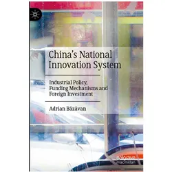 China's National Innovation System, Fachbücher von Adrian B¿z¿van