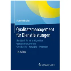 Qualitätsmanagement für Dienstleistungen, Fachbücher von Manfred Bruhn