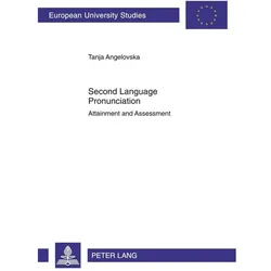 Second Language Pronunciation, Fachbücher von Tanja Angelovska