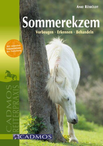 Anke Rüsbüldt - Sommerekzem: Erkennen - Vorbeugen - Behandeln - Preis vom 05.10.2026 03:47:11 h