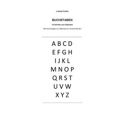 Buchstaben, Taschenbuch von Ludwig Franke, BoD – Books on Demand, 978-3-7392-2522-7