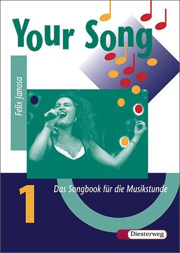Felix Janosa - Your Song 2 - Ausgabe 2004: Your Song: Songbook 1 - Preis vom 09.10.2026 07:28:09 h