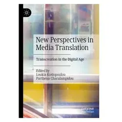 New Perspectives in Media Translation, Fachbücher von Loukia Kostopoulou, Parthena Charalampidou