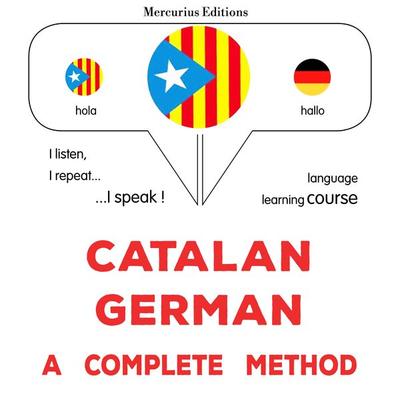 Català - Alemany : un mètode complet - James Gardner, Audio, 9782821171343