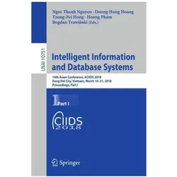 Intelligent Information and Database Systems, Fachbücher von Ngoc Thanh Nguyen, Hoang Pham, Bogdan Trawinski, Duong Hung Hoang, Tzung-Pei Hong, Tzung-Pei, Hung Hoang, Duong/Hong