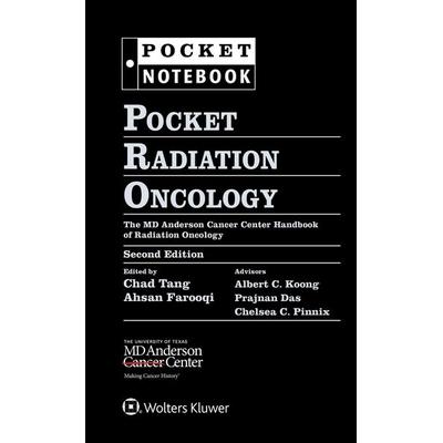 Pocket Radiation Oncology, Taschenbuch von Chad Tang,Ahsan Farooqi, Lippincott Williams&Wilki, 978-1-975218-94-2