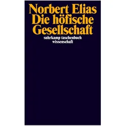 Die höfische Gesellschaft, Fachbücher von Norbert Elias