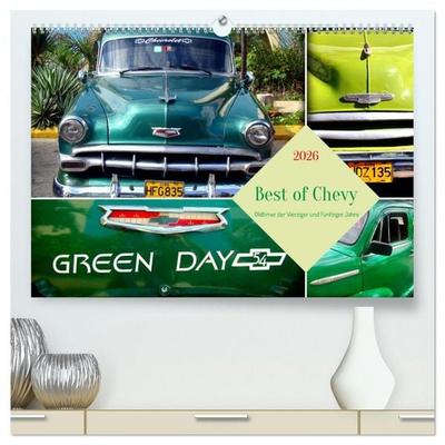 Best of Chevy - Oldtimer der Vierziger und Fünfziger Jahre (hochwertiger Premium Wandkalender 2026 DIN A2 quer), Kunstdruck in Hochglanz