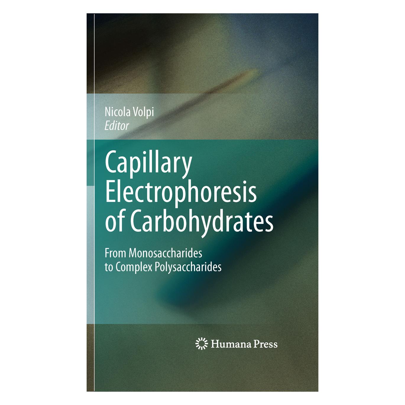 Springer Capillary Electrophoresis of Carbohydrates (Englisch, Softcover, Nicola Volpi) (55575025)