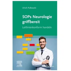 SOPs Neurologie griffbereit, Fachbücher von Ulrich Pulkowski