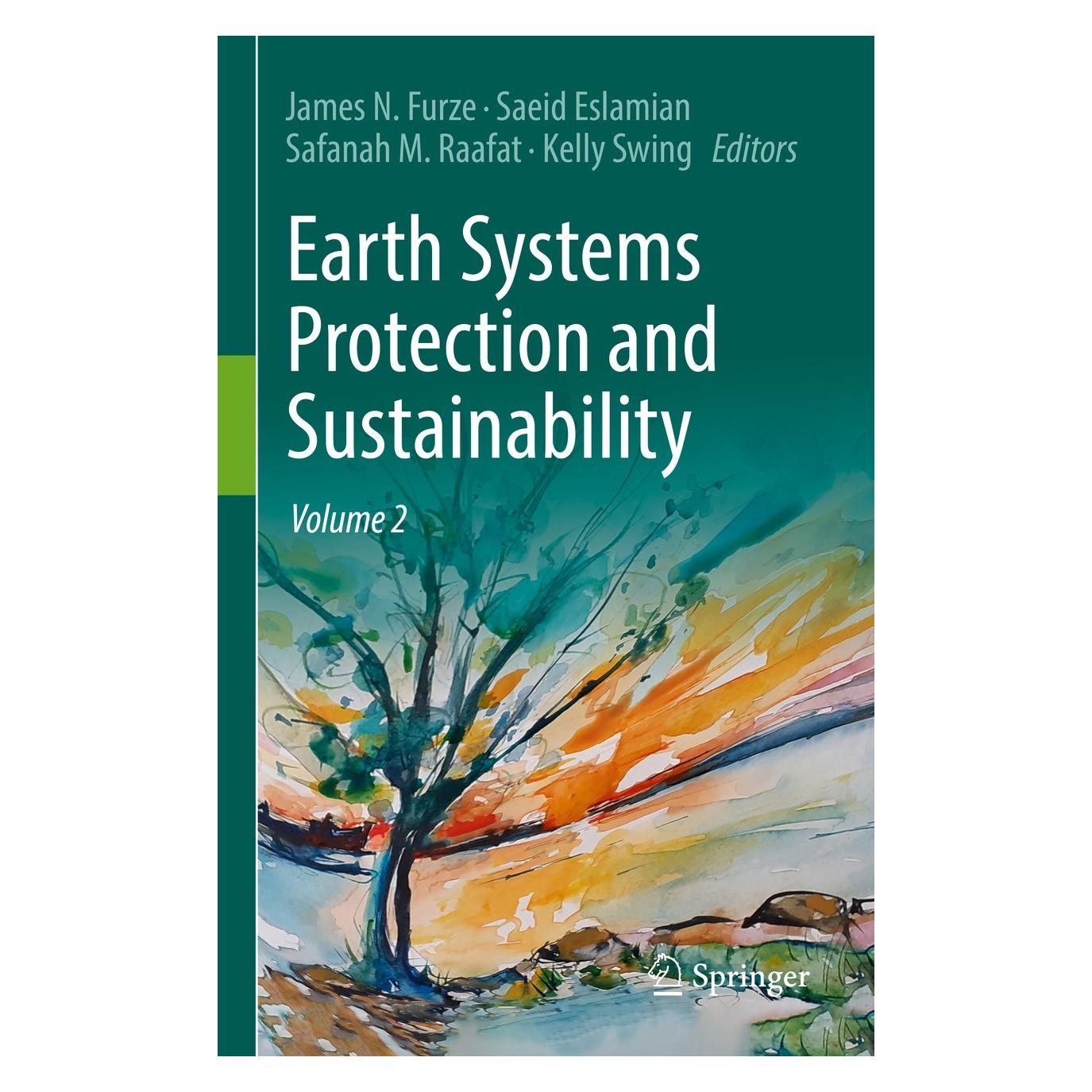 Springer Earth Systems Protection and Sustainability (Englisch, Hardcover, James N. Furze, Kelly Swing, Saeid Eslamian, Safa M. Raafat) (9783030985837)
