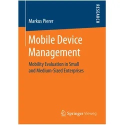 Mobile Device Management, Fachbücher von Markus Pierer