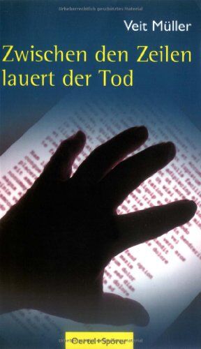 Veit Müller - Zwischen den Zeilen lauert der Tod. Regional-Krimi - Preis vom 13.10.2026 11:25:28 h