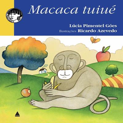 Macaca Tuiué - Lúcia Pimentel Góes, Audio, 4057664900968