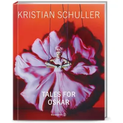 Tales for Oskar, Fachbücher von Kristian Schuller