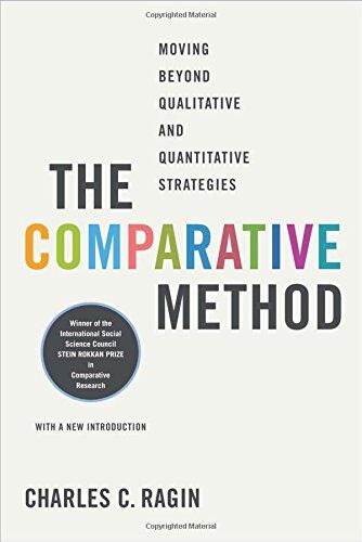 Ragin, Charles C. - Comparative Method: Moving Beyond Qualitative and Quantitative Strategies, With an Updated Introduction - Preis vom 05.10.2026 03:47:11 h