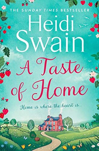 Heidi Swain - A Taste of Home - Preis vom 30.09.2026 22:30:23 h