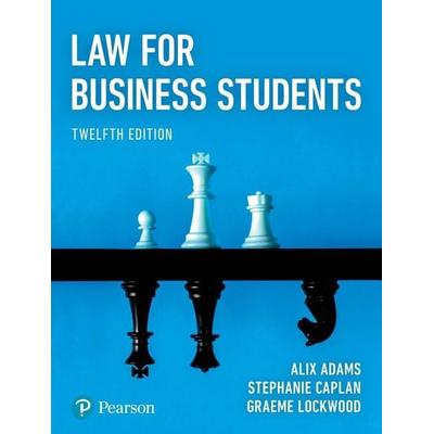 Law for Business Students, Taschenbuch von Alix Adams, Pearson Academic, 978-1-292-44048-4