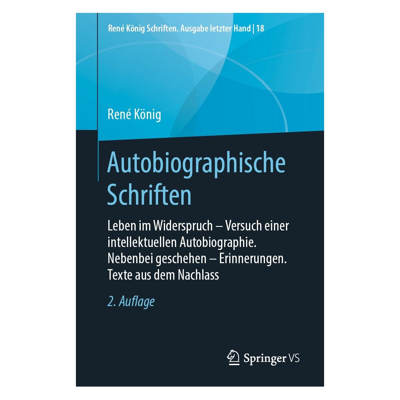 Springer Autobiographische Schriften (Deutsch, Hardcover, René König) (9783658282448)