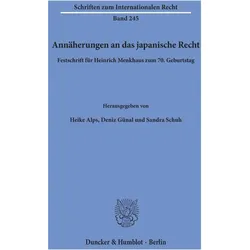 Annäherungen an das japanische Recht, Fachbücher von Sandra Schuh, Heike Alps, Deniz Günal