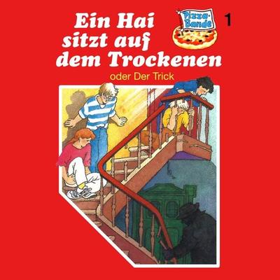 Ein Hai sitzt auf dem Trockenen (oder Der Trick) - Tina Caspari, Audio, 4260507143594