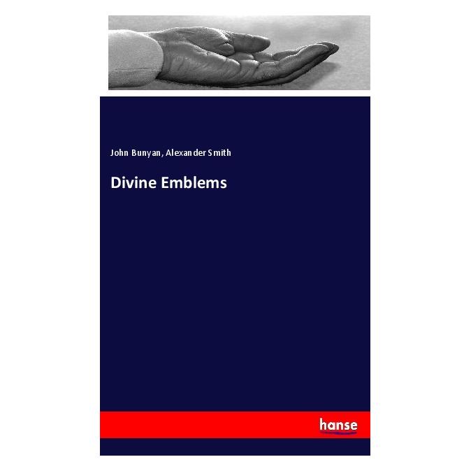 Hansebooks Divine Emblems (Deutsch, Softcover, Alexander Smith, John Bunyan) (56071522)