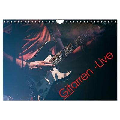 Gitarren - Live (Wandkalender 2026 DIN A4 quer), CALVENDO Monatskalender