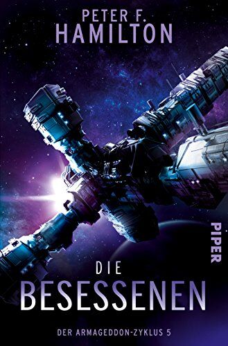 Hamilton, Peter F. - Die Besessenen: Der Armageddon-Zyklus 5 - Preis vom 01.10.2026 17:08:56 h