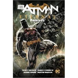 Batman Eternal Omnibus (New Edition), Belletristik von Scott Snyder, Tim Seeley, James Tynion IV