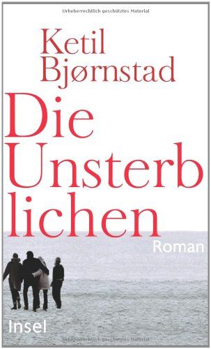 Ketil Bjornstad - Die Unsterblichen: Roman - Preis vom 14.10.2026 23:07:16 h