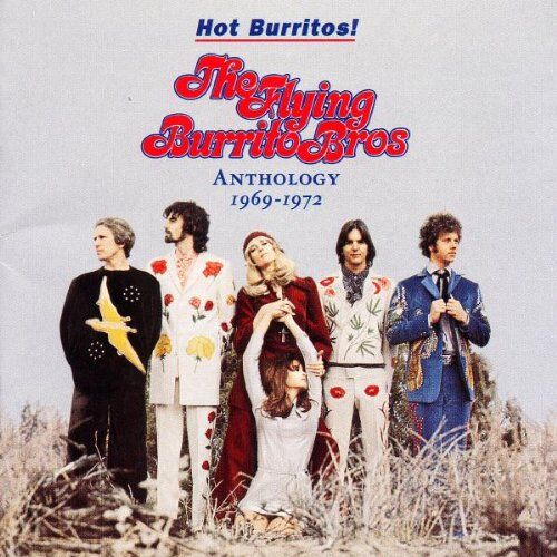 the Flying Burrito Bros - Hot Burritos!Anthology 69-72 - Preis vom 10.10.2026 11:48:34 h